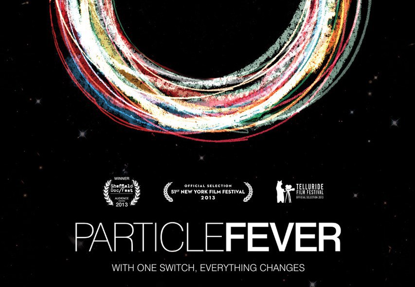 Offizielles Poster - zum Kinofilm Particle Fever.